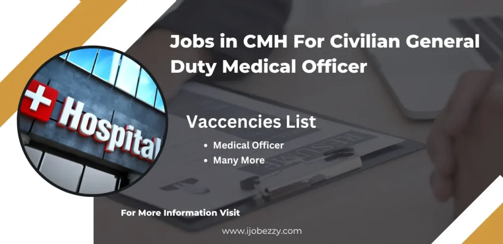 Jobs in CMH For Civilian General Duty Medical Officer Rawalpindi 2025