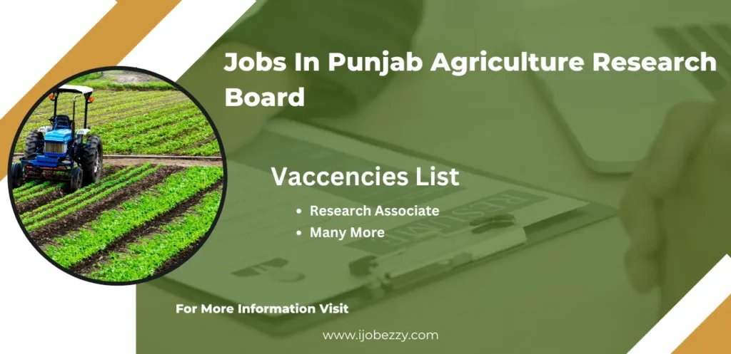 Jobs In Punjab Agriculture Research Board 2025 Apply Online