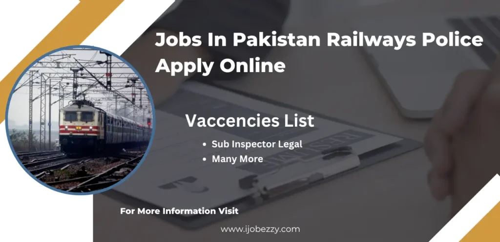 Jobs In Pakistan Railways Police Sub Inspector 2025 Apply Online