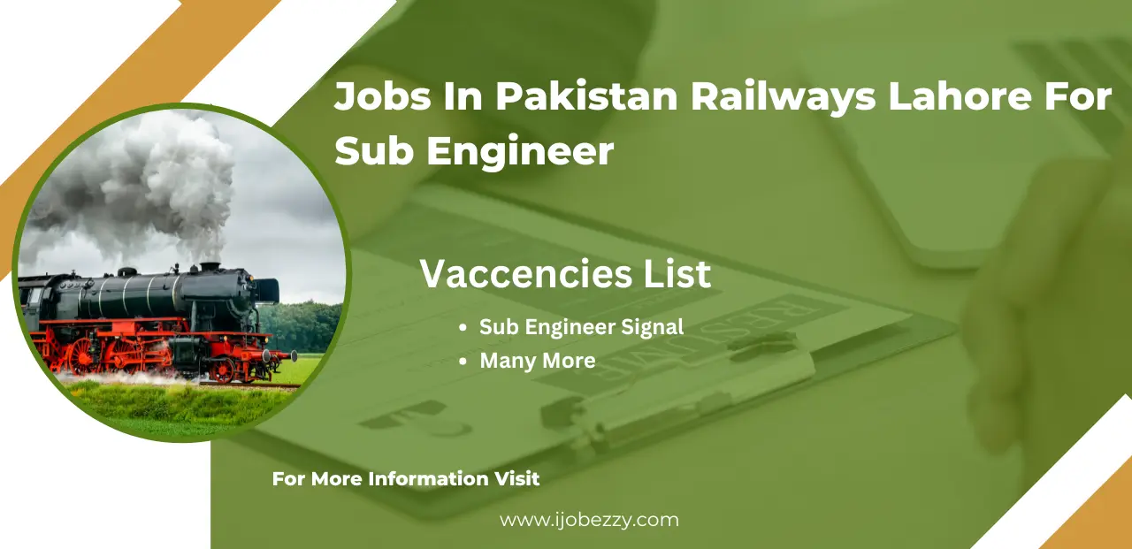 Jobs In Pakistan Railways Lahore For Sub Engineer Signal 2025